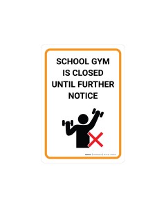 School Gym Is Closed Until Further Notice Wall Graphics