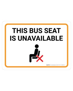 This Bus Seat Is Unavailable Wall Graphics